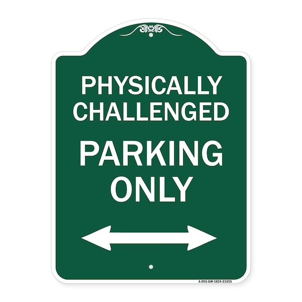 Signmission Physically Challenged Parking W/ Bidirectional Arrow Heavy-Gauge Alum Sign, 18" x 24", GW-1824-23305 A-DES-GW-1824-23305 - main